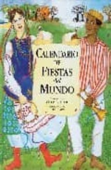 calendario de fiestas del mundo-cherry gilchrist-helen cann-9788484524182