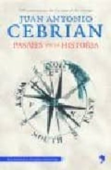 pasajes de la historia: de la batalla de las termopilas al baron rojo-juan antonio cebrian-9788484606482