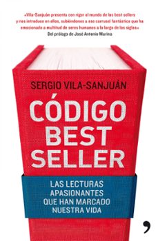 codigo bestseller: las lecturas apasionantes que han marcado nues tra vida-9788484609582