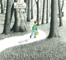 dins el bosc (ed. catalan)-anthony browne-9788484648482