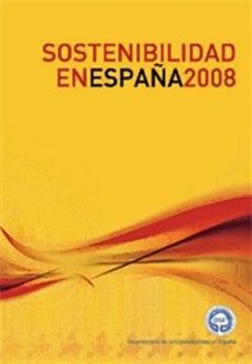 sostenibilidad en españa 2008 (incluye cd)-9788484763482