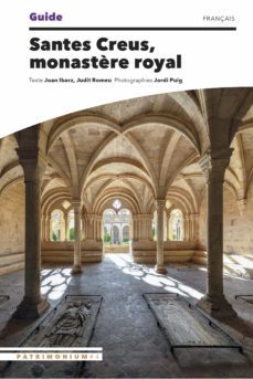 guide santes creus, monastere royal-jordi puig castellano-joan ibarz-9788484789482