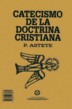 catecismo de la doctrina cristiana-gaspar astete-jeronimo de ripalda-9788486478582