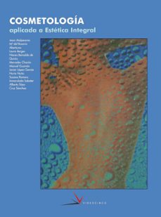cosmetologia aplicada a estetica integral (ciclo formativo grado superior)-jesus et al. molpeceres-9788487190582
