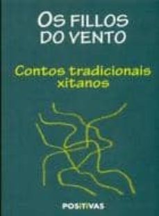 os fillos do vento. contos tradicionais xitanos-9788487783982