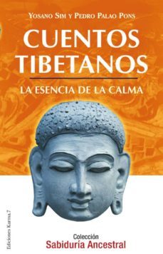 cuentos tibetanos: la esencia de la calma (3ª ed.)-9788488885982