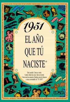 1951 el año que tu naciste-rosa collado bascompte-9788488907882