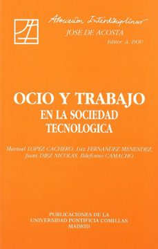 ocio y trabajo en la sociedad tecnologica (ebook)-9788484686378