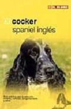 el cocker spaniel ingles-9788489840782