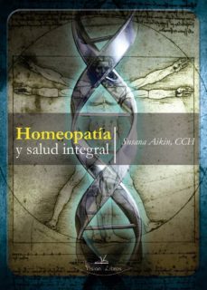 homeopatia y salud integral (ebook)-susana aikin-9788490116982