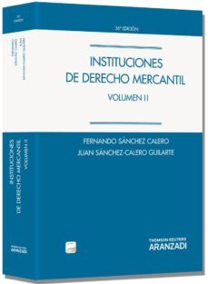 instituciones de derecho mercantil, ii  (36ª ed.)-fernandez sanchez calero-9788490148082