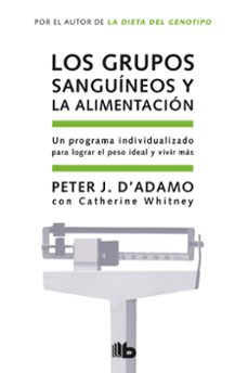 los grupos sanguíneos y la alimentación (ebook)-peter j. d adamo-9788490199282