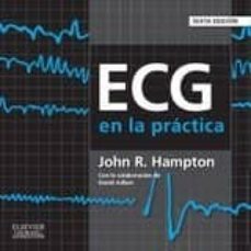 ecg en la practica 6ª ed-9788490226582