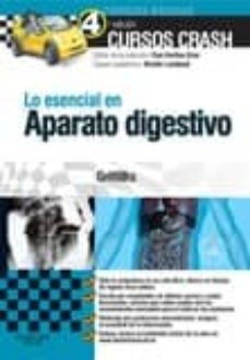 lo esencial en aparato digestivo, 4ª ed.-9788490227282