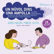 un nuvol dins una ampolla i altres experiments-jordi mazon bueso-marc costa vila-9788490349182
