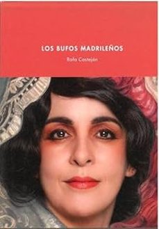 los bufos madrileños-rafa castejon-9788490415382