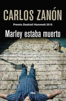 marley estaba muerto (premio dashiell hammett 2015)-9788490566282