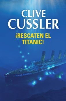 ¡rescaten el titanic! (dirk pitt 3) (ebook)-9788490621882
