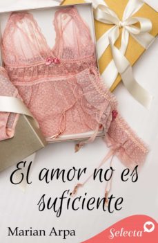 el amor no es suficiente (ebook)-marian arpa-9788490699782