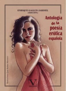 antologia de la poesia erotica española-9788490749982