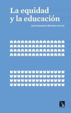 la equidad y la educacion (ebook)-9788490973882