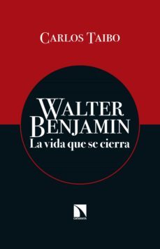 walter benjamin (ebook)-carlos taibo-9788490977682