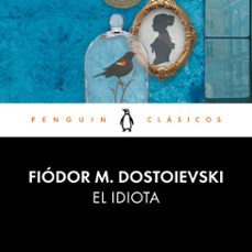 el idiota (audiolibro)-fiodor m. dostoievski-9788491056782