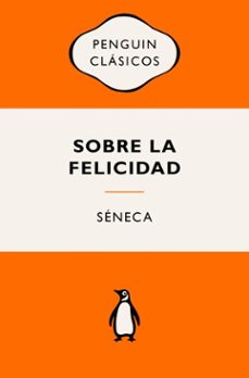 sobre la felicidad (ebook)-lucio anneo seneca-9788491057482