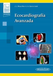 ecocardiografia avanzada-jose luis moya mur-jose alberto garcia lledo-9788491108382