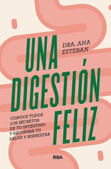 una digestion feliz (ebook)-ana esteban-9788491189282