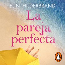 la pareja perfecta (audiolibro)-elin hilderbrand-9788491297482