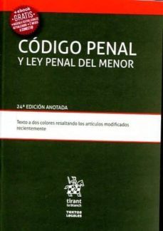 codigo penal y ley penal del menor 24ª edicion anotada 2016-9788491431282