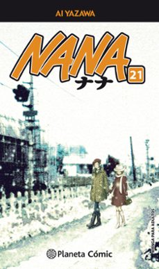 NANA Nº 21/21 (NUEVA EDICION) | AI YAZAWA | Planeta Cómic | Casa del Libro  México