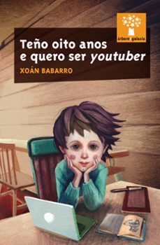 teño oito anos e quero ser youtuber-9788491514282
