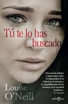 tu te lo has buscado (ebook)-louise o neill-9788491647782