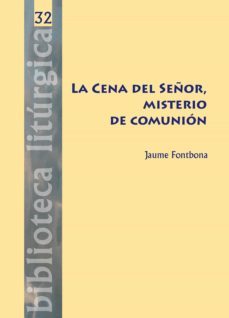 la cena del señor, misterio de comunión-jaume fontbona i misse-9788491650782