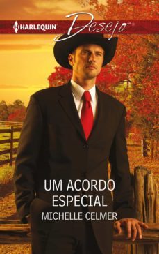 um acordo especial (ebook)-michelle celmer-9788491703082