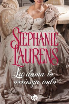 la dama lo arriesga todo (ebook)-stephanie laurens-9788491883982