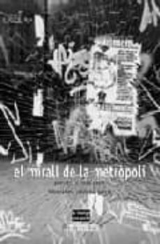 el mirall de la metropoli-alfredo gavin-9788492408382