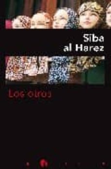 los otros-siba al harez-9788492475582