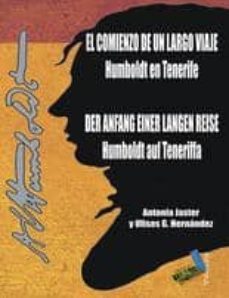 el comienzo de un largo viaje: humbldt en tenerife-antonia jaster-ulises g. hernandez-9788492528882