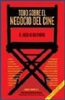todo sobre el negocio del cine-9788492626182