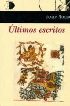 ultimos escritos-josep soler i sarda-9788492759682