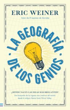 la geografia de los genios-eric weiner-9788492917082