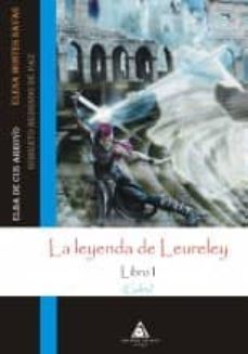 la leyenda de leureley: libro i (gales)-elba de cus arroyo-elena montes navas-roberto redondo de paz-9788492952182
