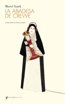 la abadesa de crewe-muriel spark-9788493930882