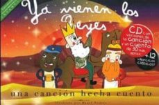 ya vienen los reyes (libro + cd)-9788493945282