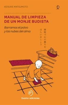 manual de limpieza de un monje budista-keisuke matsumoto-9788494119682