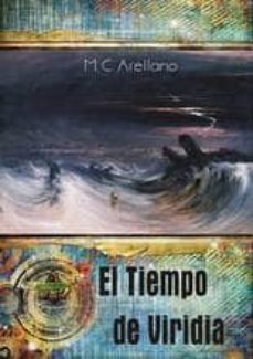 el tiempo de viridia-m. c. arellano-9788494243882