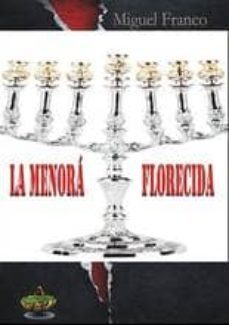 la menora florecida-miguel franco-9788494346682